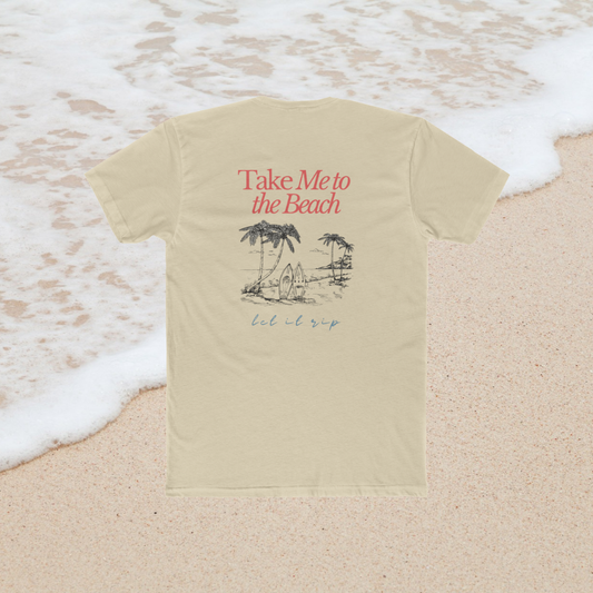 take me to the beach tee